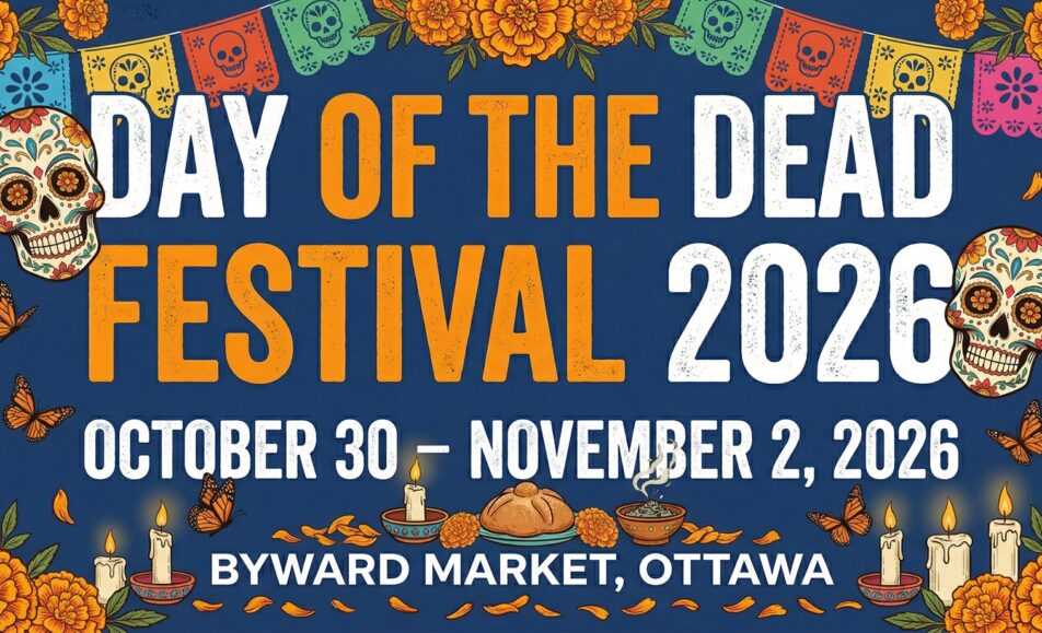 Day of the Dead Festival 2026 - Ottawa ON - Ontario Festivals