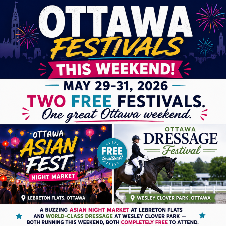 Ottawa Festivals This Weekend May 29-31 2026