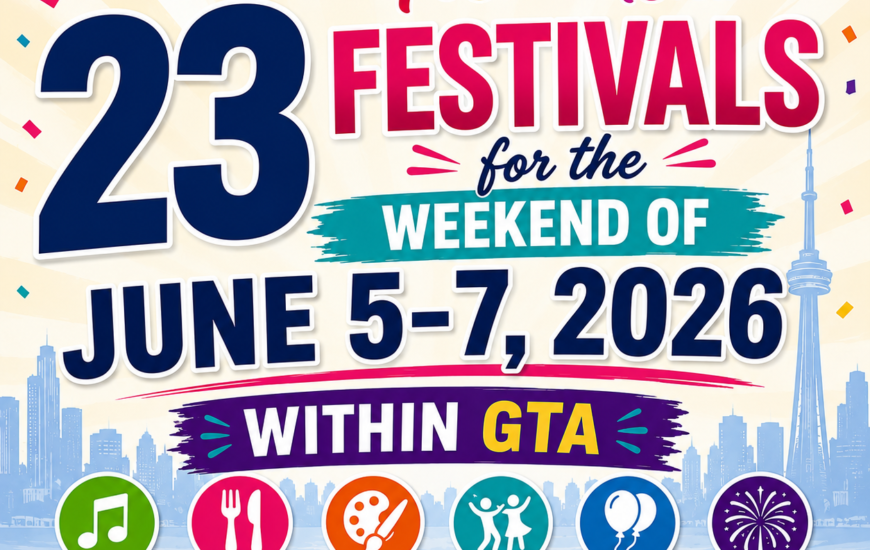 23 Festivals GTA June 5 2026