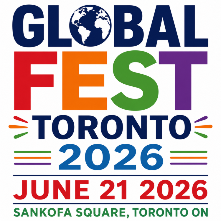 Global Fest Toronto 2026 — Where Cultures Come to Play - Toronto, ON