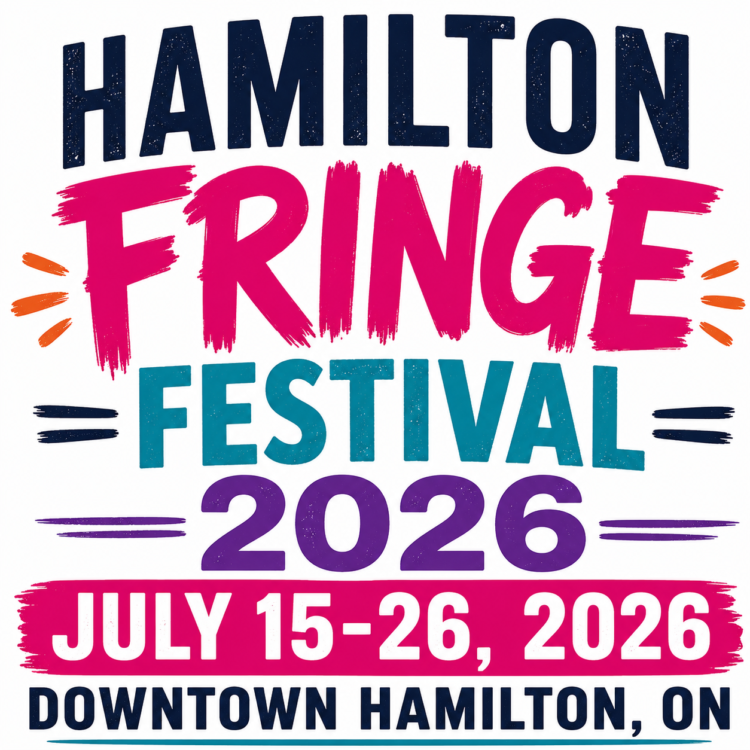 Hamilton Fringe Festival 2026 - Hamilton, ON