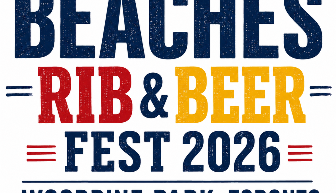 Toronto Beaches Rib & Beer Fest 2026 - Toronto, ON