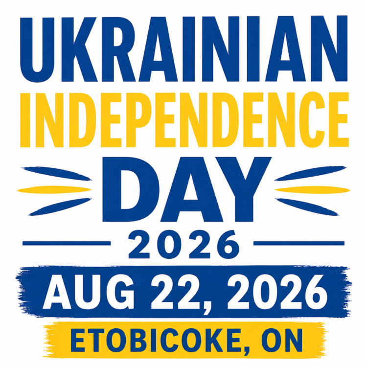 Ukrainian Independence Day 2026 - Etobicoke, ON