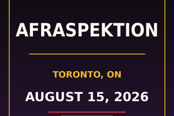 Afraspektion 2026 - Toronto, ON
