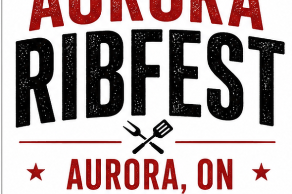 Aurora Ribfest 2026 - Aurora, ON