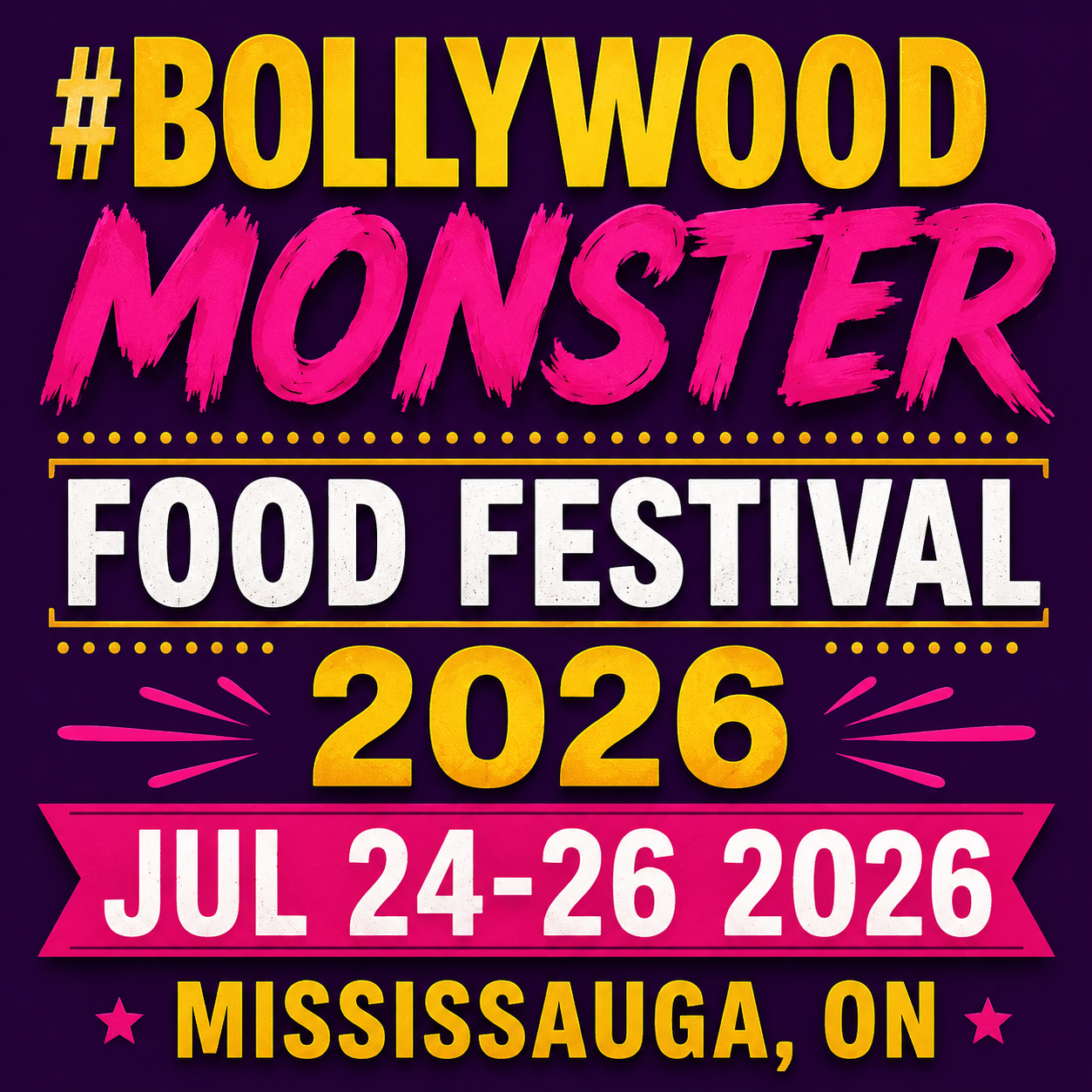 BollywoodMonster Food Festival 2026 - Mississauga, ON