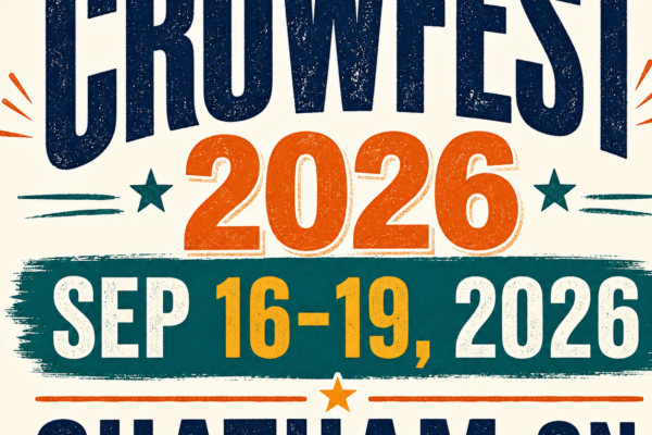 Crowfest 2026 - Chatham, ON