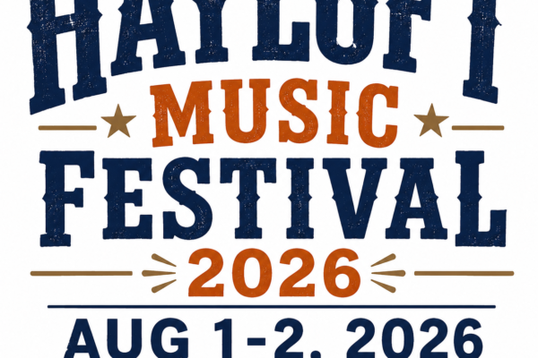 Hayloft Music Festival 2026 - Listowel, ON