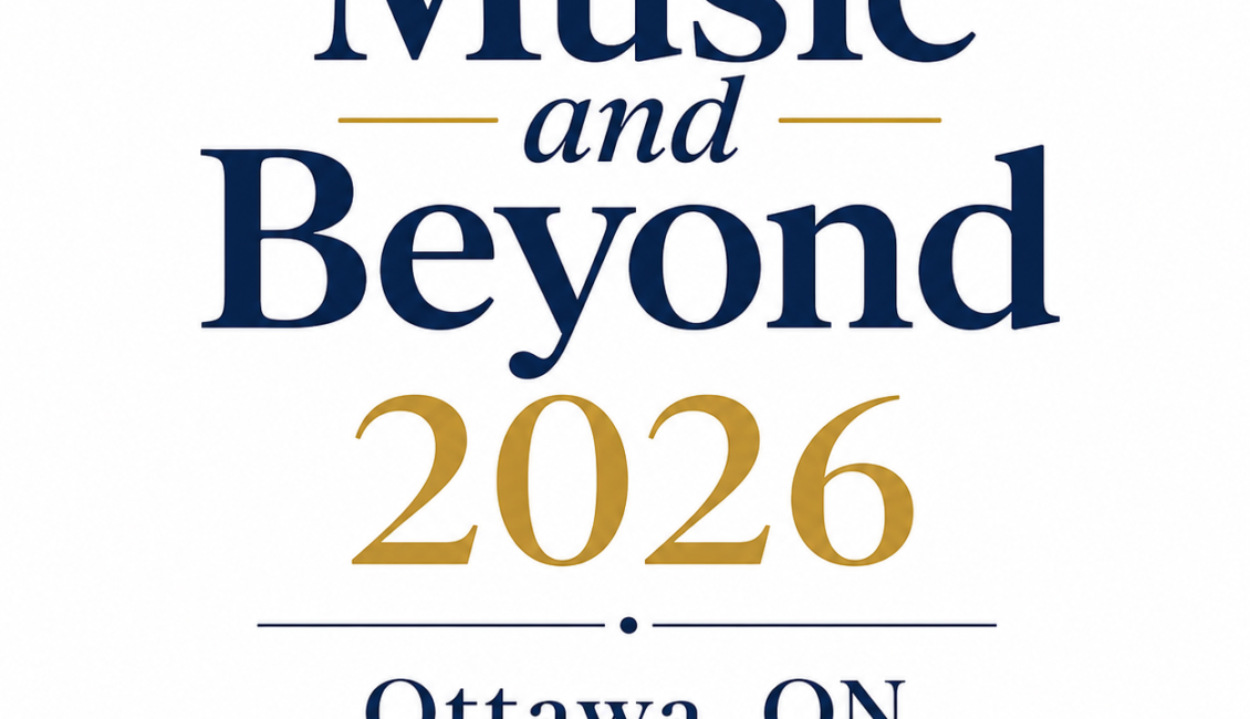 Music and Beyond 2026 - Ottawa, ON