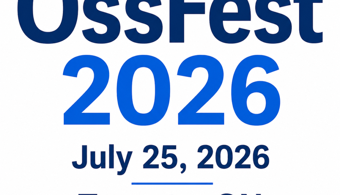 OssFest 2026 - Toronto, ON