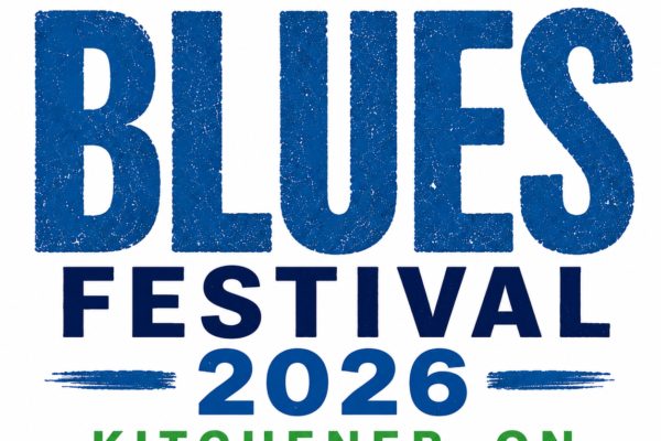 TD Kitchener Blues Festival 2026 - Kitchener, ON
